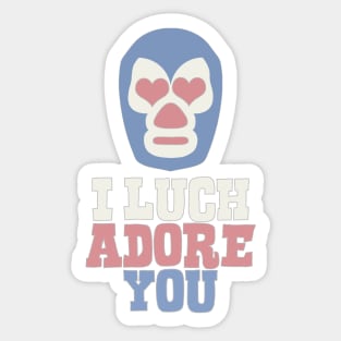 I Luchadore You Sticker